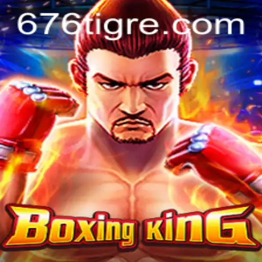 Descubra o Mundo Intenso de BoxingKing com 676T.com