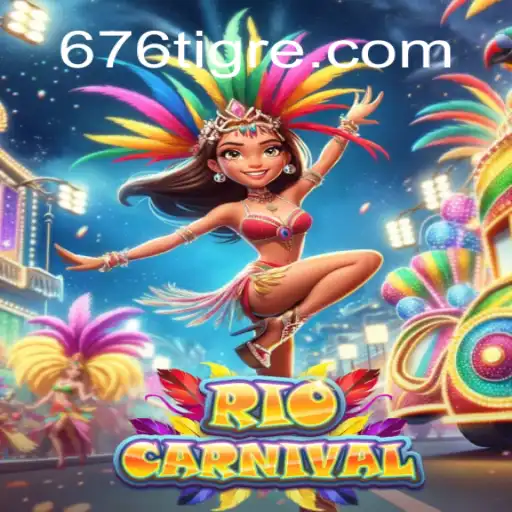 Descubra a Diversão e Emoção do Jogo RioCarnival em 676T.com