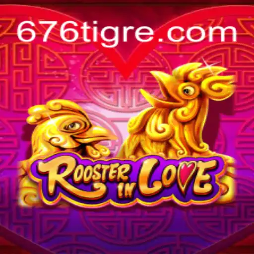 Descubra o Fascinante Mundo de RoosterInLove: Um Jogo de Estratégia e Entretenimento